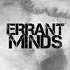 Errant Minds - The Seeds You Sow - Single